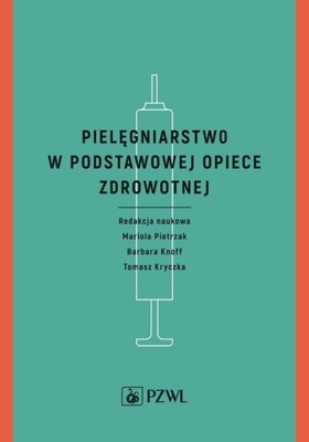 Pielęgniarstwo w podstawowej opiece zdrowotnej