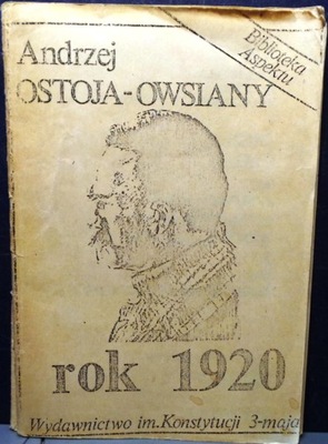 Rok 1920, Andrzej Ostoja-Owsiany [Wyd. 3 Maja 1981