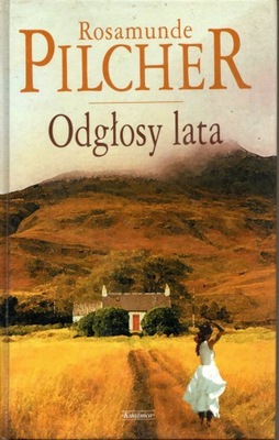 ROSAMUNDE PILCHER ODGŁOSY LATA