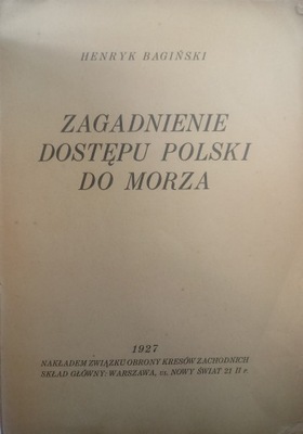 Zagadnienie dostępu polski do morza 1927 r.