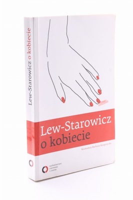 O kobiecie Lew-Starowicz