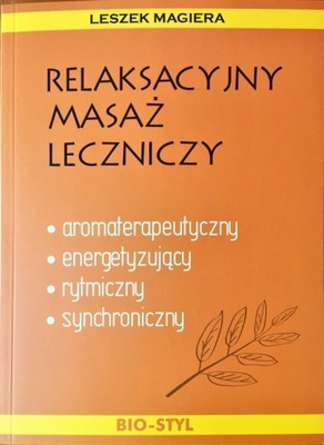 RELAKSACYJNY MASAŻ LECZNICZY