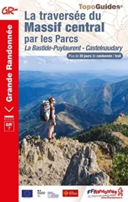 Travers e du Massif Central par les Parcs: La