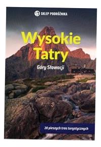 WYSOKIE TATRY GÓRY SŁOWACJI LACIKA JÁN