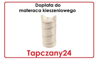 Materac kieszeniowy- dopłata