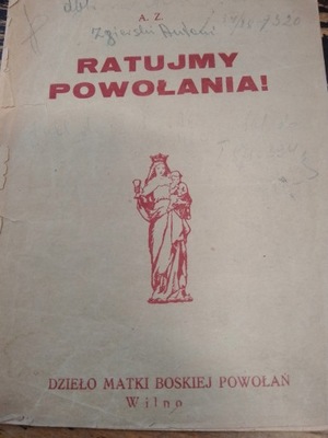 Zgierski RATUJMY POWOŁANIA 1938