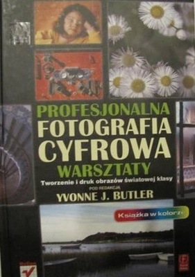 Profesjonalna fotografia cyfrowa warsztaty