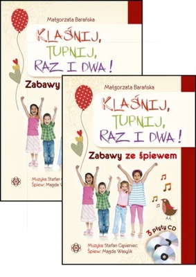 KLAŚNIJ, TUPNIJ, RAZ I DWA! Zabawy ze śpiewem EMPIS