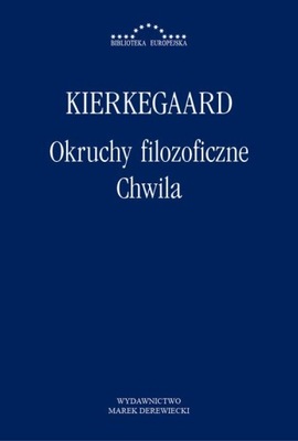 Ebook | Okruchy filozoficzne. Chwila - Søren Kierkegaard