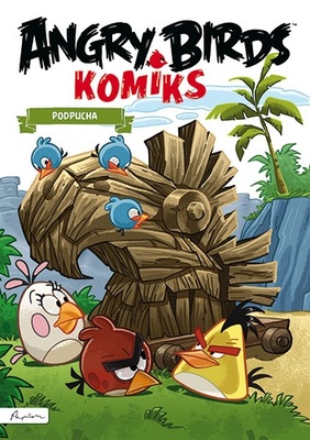 Angry Birds. Komiks. Podpucha