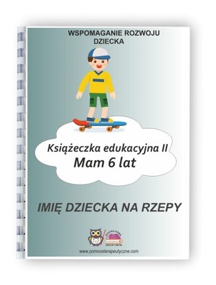 Książeczka edukacyjna Mam 6 lat dla chłopca