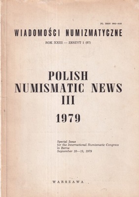 Polish numismatic news Wiadomości numizmatyczne III 1979