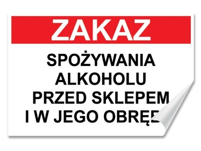 Naklejka ZAKAZ SPOŻYWANIA ALKOHOLU PRZED SKLEPEM 30x20 Samoprzylepna