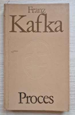 Franz Kafka, Proces