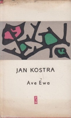 Jan Kostra - Ave Ewa