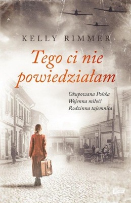 TEGO CI NIE POWIEDZIAŁAM, RIMMER KELLY