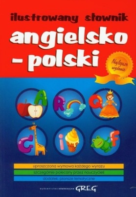 Ilustrowany słownik angielsko - polski polsko