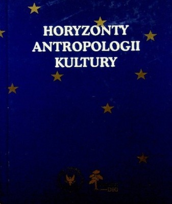 Horyzonty antropologii kultury