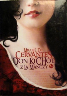 Don Kichot z la Manchy Miguel Cervantes