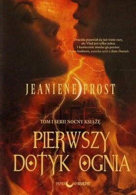 PIERWSZY DOTYK OGNIA Jeaniene Frost