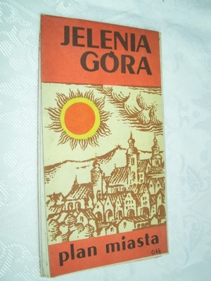 JELENIA GÓRA - PLAN MIASTA-PRZEWODNIK 1981