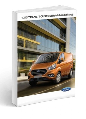 Ford Transit Custom od 2018+Radio+Nav Instrukcja O