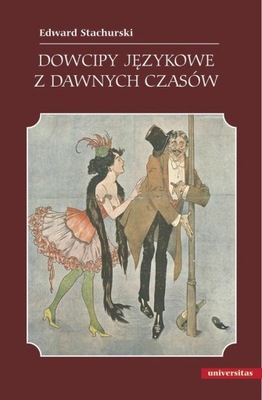 DOWCIPY JĘZYKOWE Z DAWNYCH CZASÓW EDWARD.. EBOOK