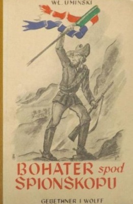 Bohater spod Spionskopu ok 1943 r.