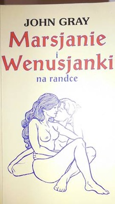 Marsjanie i Wenusjanki na randce - John Gray