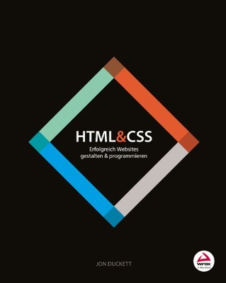 HTML & CSS - Erfolgreich Websites gestalten un