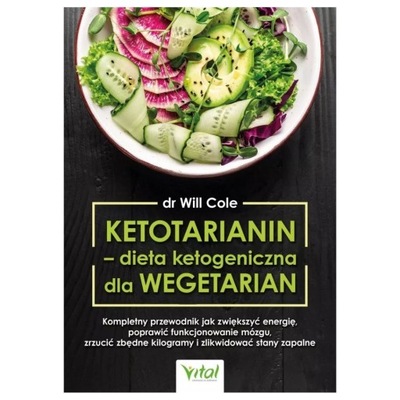 Ketotarianin- dieta ketogeniczna dla wegetarian