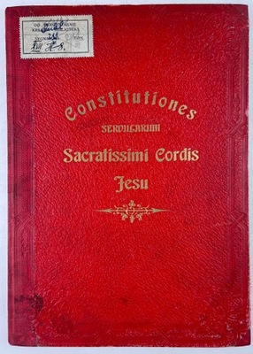 Constitutiones Servularum Sacratissimi Cordis...