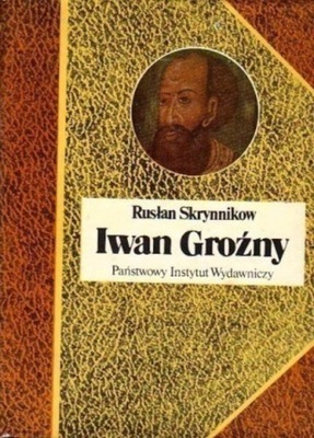 Rusłan Skrynnikow - Iwan Groźny