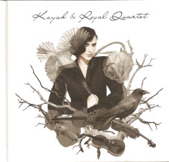 CD Kayah & Royal Quartet