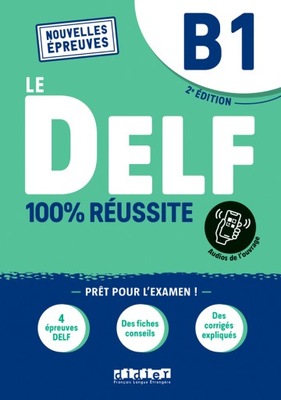 DELF 100% reussite B1 + online ed. 2021 Didier