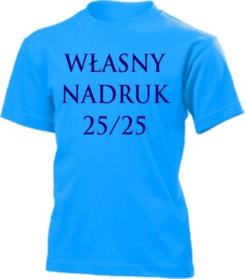 Koszulka z własnym nadrukiem LOGO, NAPISEM roz 122