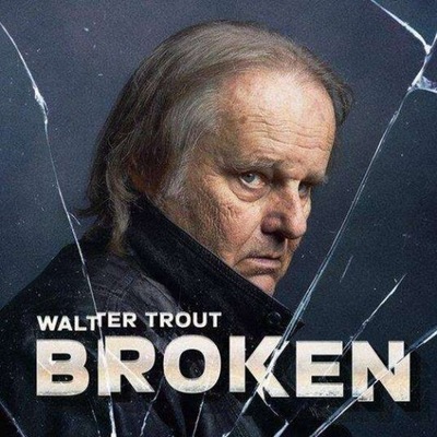 Trout, Walter "Broken" CD DIGIPAK