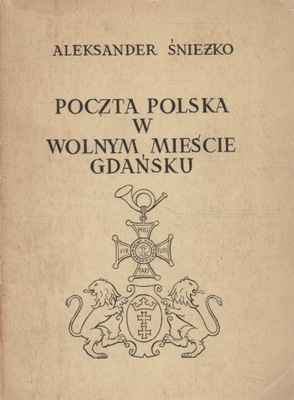 Śnieżko POCZTA POLSKA W WOLNYM MIEŚCIE GDAŃSKU