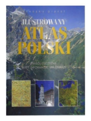 ILUSTROWANY ATLAS POLSKI READER*S DIGEST