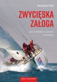 Zwycięska załoga. Jak stworzyć zespół Brendan