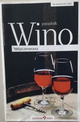 Wino poradnik Rzeczpospolita Centrum wina