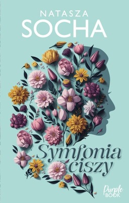 Symfonia ciszy - Natasza Socha