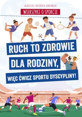 Wierszyki o sporcie - A. Nożyńska-Demianiuk