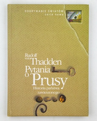 Pytania o Prusy, Thudden R.