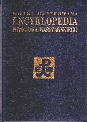 Wielka Ilustrowana Encyklopedia Powstania Warszawskiego Suplement