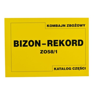 KATALOG PIEZAS DE REPUESTO BIZON REKORD Z-058 Z058 298 STRON  