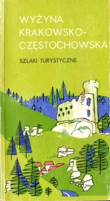 Marzec Wyżyna Krakowsko-Częstochowska Szlaki 1981