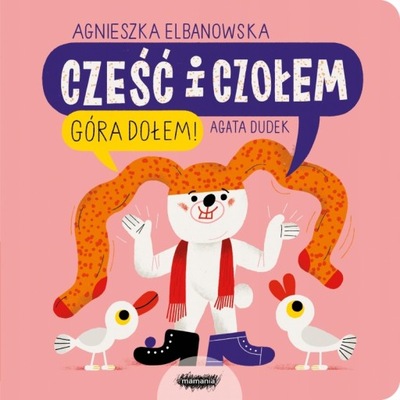 CZEŚĆ I CZOŁEM T 2 GÓRA DOŁEM KSIĄŻKA MAMANIA