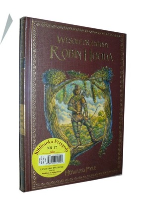 Wesołe Przygody Robin Hooda - Howard Pyle