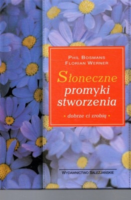 Słoneczne promyki stworzenia Phil Bosmans